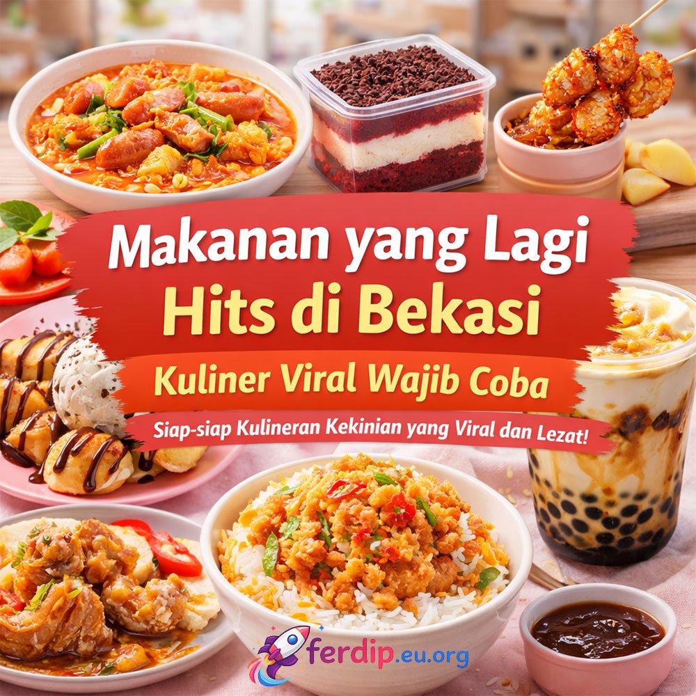 Makanan yang Lagi Hits di Bekasi